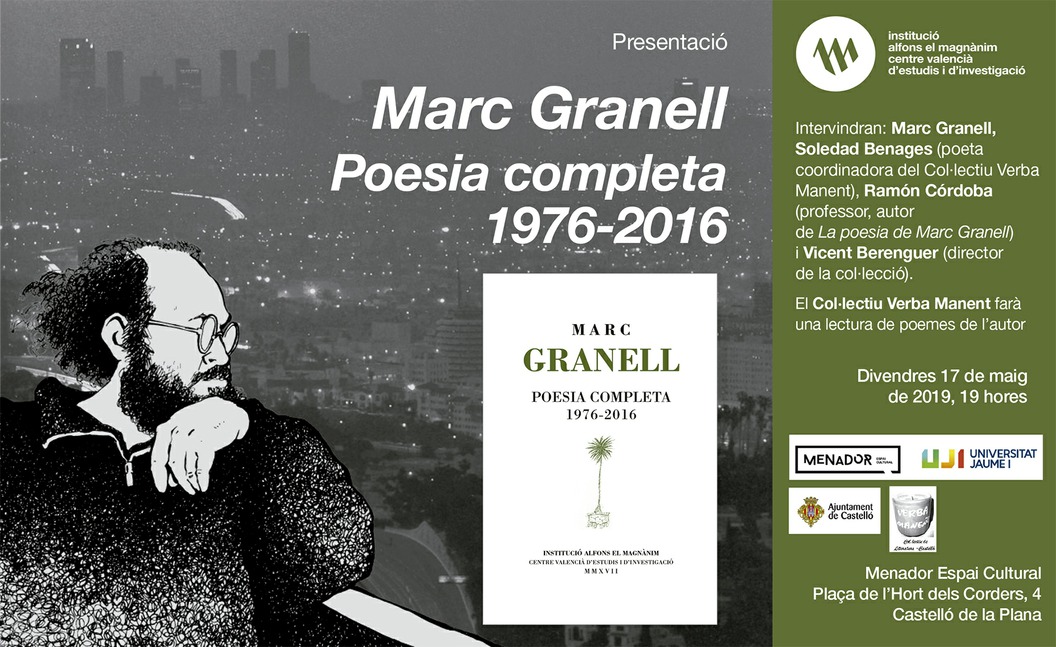 Marc Granell presentarà 'Poesia completa. 1976-2016' a Castelló de la Plana