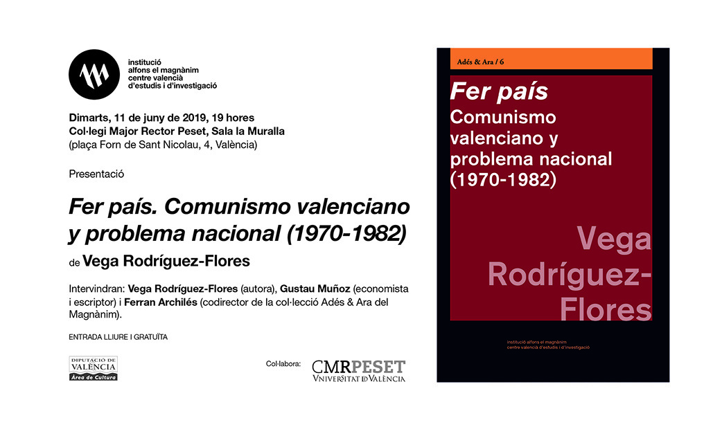 "Fer país. Comunismo valenciano y problema nacional (1970-1982)", de Vega Rodríguez-Flores