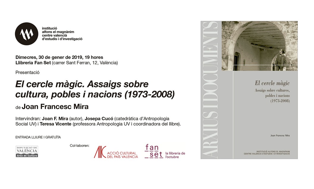 Joan F. Mira publica al Magnànim "El cercle màgic. Assaigs sobre cultures, pobles i nacions (1973-2008)"